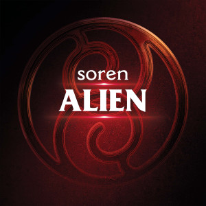 收聽Soren的Alien歌詞歌曲