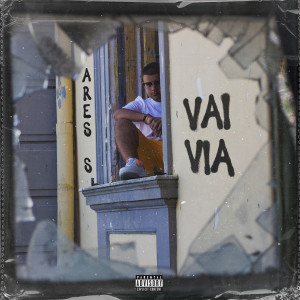Album Vai Via (Explicit) from Ares S