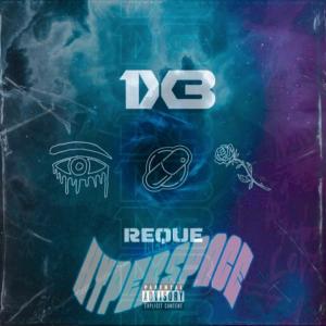 Reque的專輯HYP3X1SPACE (Explicit)