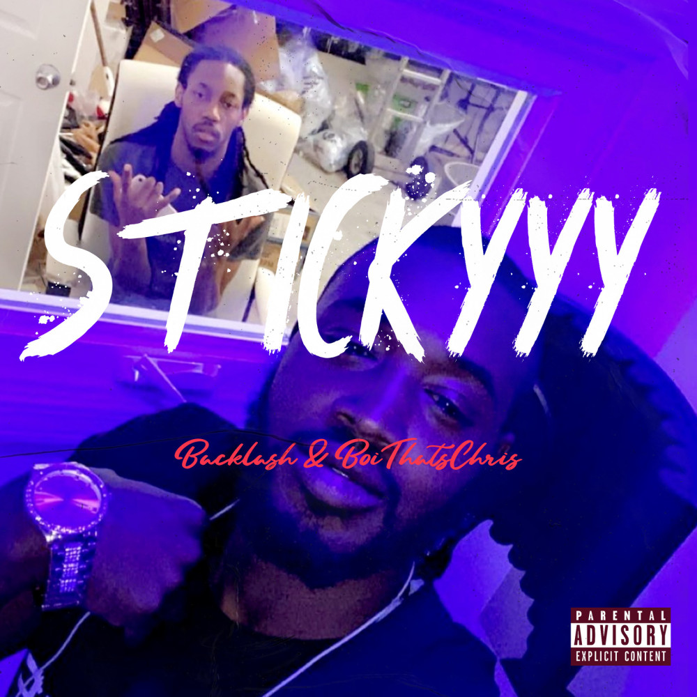 Stickyyy (Explicit)