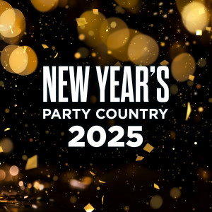 อัลบัม New Year's Party Country 2025 ศิลปิน Various