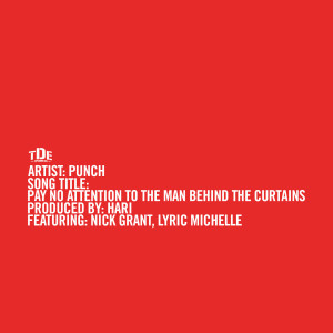 Punch的专辑Pay No Attention to the Man Behind the Curtains (Explicit)