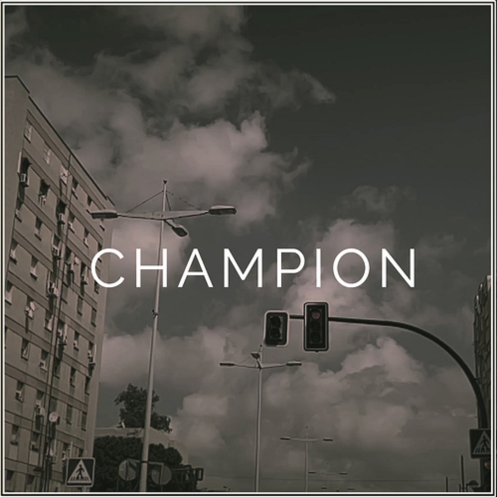 Champion (Explicit)