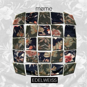 收聽Møme的Edelweiss歌詞歌曲