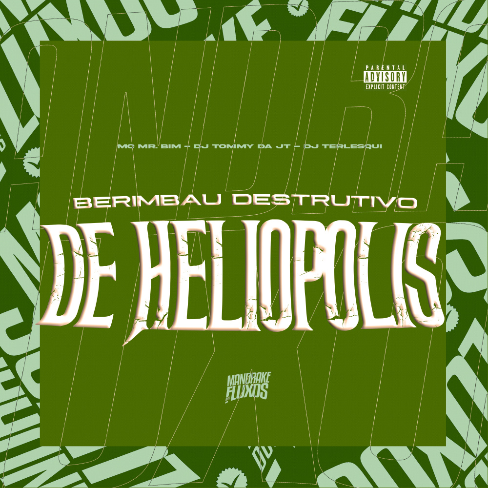 Berimbau destrutivo de Heliopolis (Explicit)