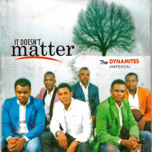 收聽The Dynamites的It Doesn't Matter歌詞歌曲