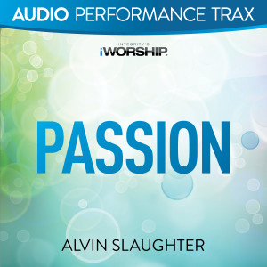 Alvin Slaughter的專輯Passion (Audio Performance Trax)