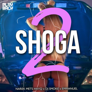 收听Narek Mets Hayq的Shoga 2 (Bajaknere Lic-Lic)歌词歌曲