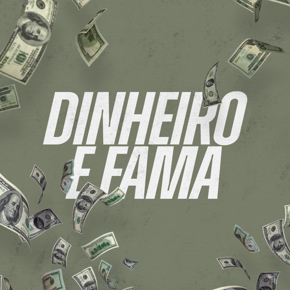 Dinheiro e Fama