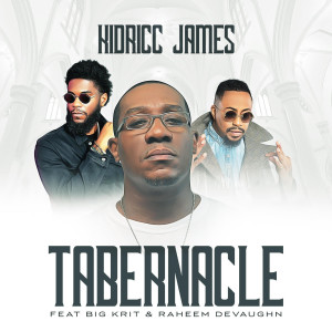 Album Tabernacle oleh Kidricc James