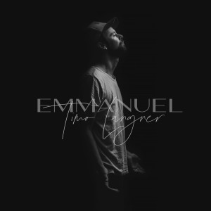 收聽Timo Langner的Emmanuel歌詞歌曲