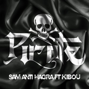 收聽SAM Anti Hagra的Pirates歌詞歌曲