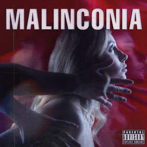 Malinconia (Explicit)