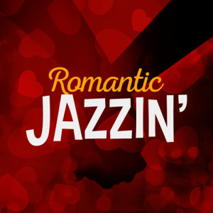 Jazz Romance的專輯Romantic Jazzin'