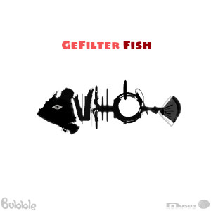GeFilter Fish dari Bubble