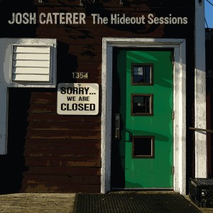 Josh Caterer的專輯The Hideout Sessions