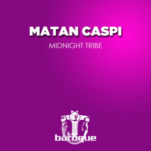 Album Midnight Tribe from Matan Caspi