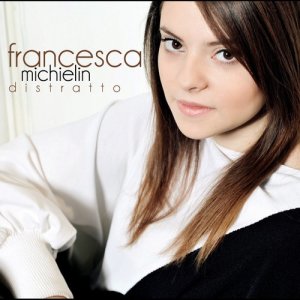 Francesca Michielin的專輯Distratto