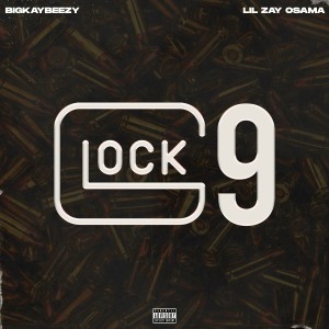 Glock 9 (Explicit) dari Lil Zay Osama