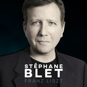 Stéphane Blet的專輯Franz Liszt