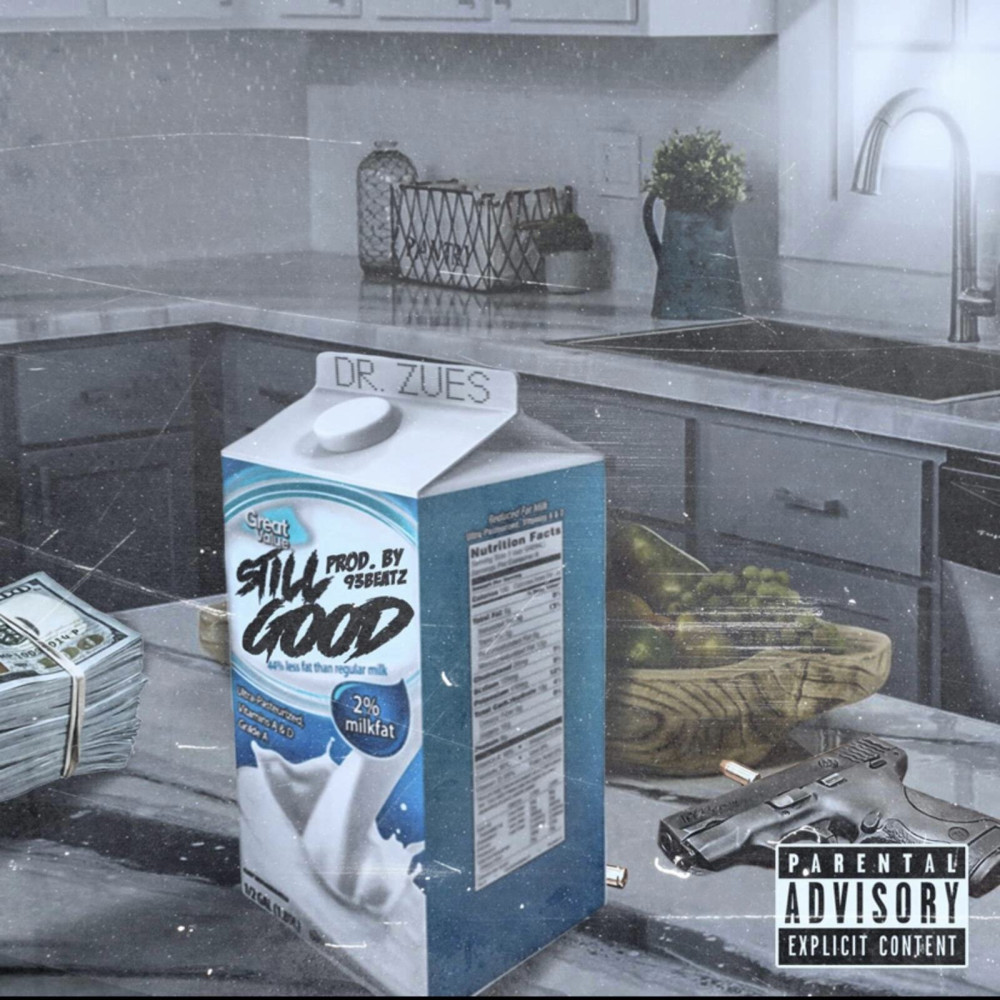 Still Good (Explicit)