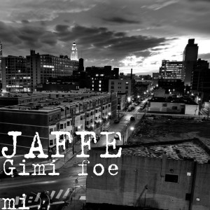Listen to Gimi foe mi (Explicit) song with lyrics from Jaffe