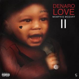 Denaro!的专辑Memphis Mozart 2 (Explicit)