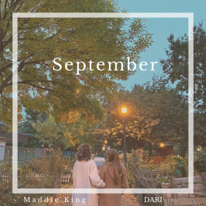 Listen to September song with lyrics from Maddie King