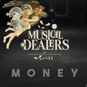 Album MONEY (feat. Kahn, Jeey Ortega & Jordy Tune) from MusicalDealers