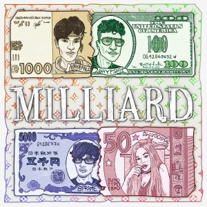 Listen to Milliard (Explicit) song with lyrics from nahapalo