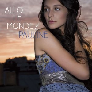收聽Pauline的Allo le monde歌詞歌曲