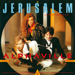 Alphaville的專輯Jerusalem - EP