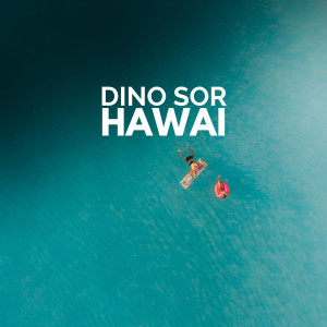 Dino Sor的專輯Hawai