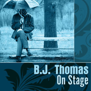 收聽B.J. THOMAS的Raindrops Keep Fallin' on My Head (Rerecorded)歌詞歌曲