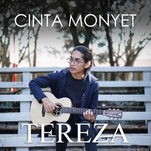 Listen to Cinta Monyet song with lyrics from tereza
