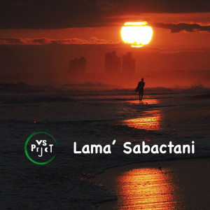 Album Lamà Sabactàni from VS Prjct