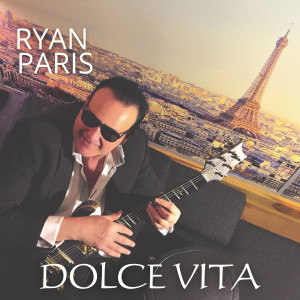 Ryan Paris的專輯Dolce vita