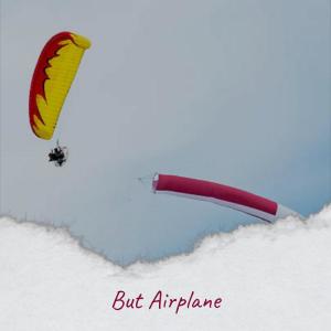 收听Fidan Leor的But Airplane歌词歌曲