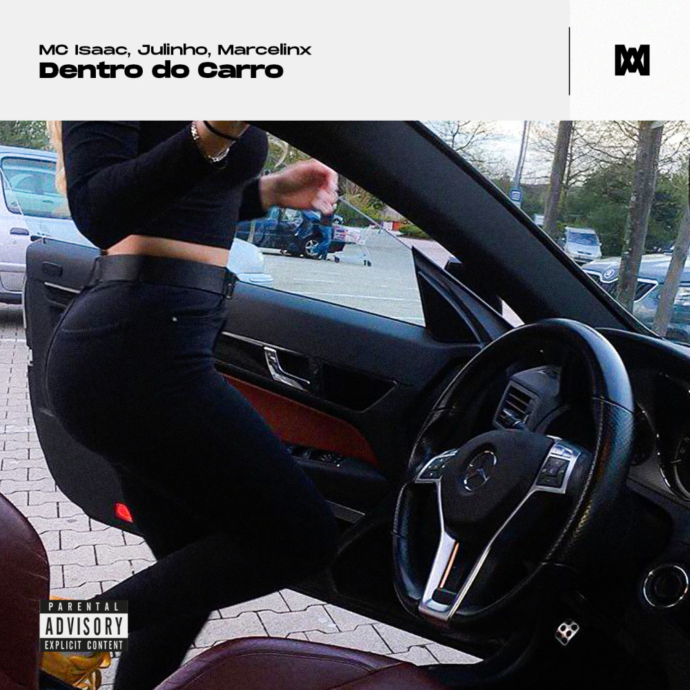 Dentro do Carro (Explicit)