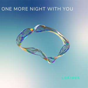 收聽Lorimer的One More Night With You歌詞歌曲
