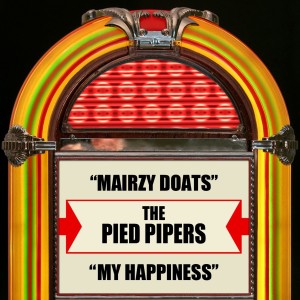 Mairzy Doats / My Happiness