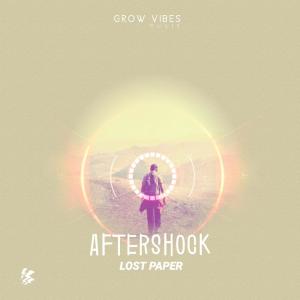 收聽Lost Paper的Aftershock (Extended Version)歌詞歌曲