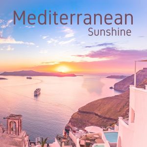 Various的專輯Mediterranean Sunshine