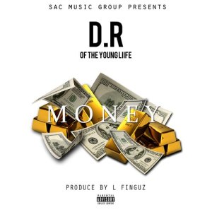 收聽D.R的Money (Explicit)歌詞歌曲