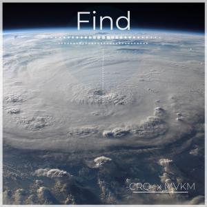 ดาวน์โหลดและฟังเพลง Find พร้อมเนื้อเพลงจาก -CRQ-