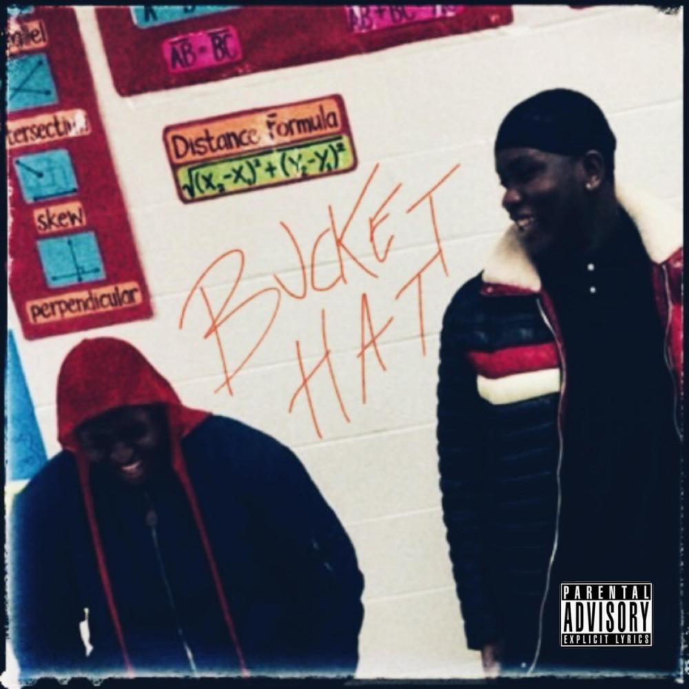 bucket hat (feat. Dreek$o) (Explicit)