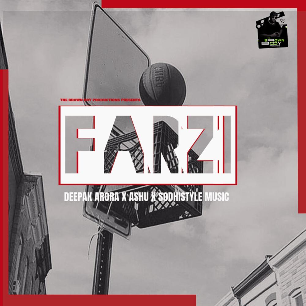 FARZI (feat. Ashu & Sodhistyle Music) (Explicit)
