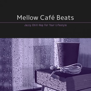 收聽Cafe Lounge Groove的Famous Tales歌詞歌曲