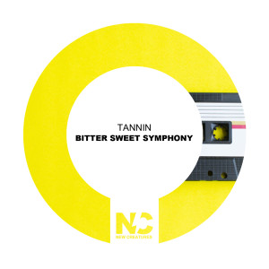 Tannin的专辑Bitter Sweet Symphony