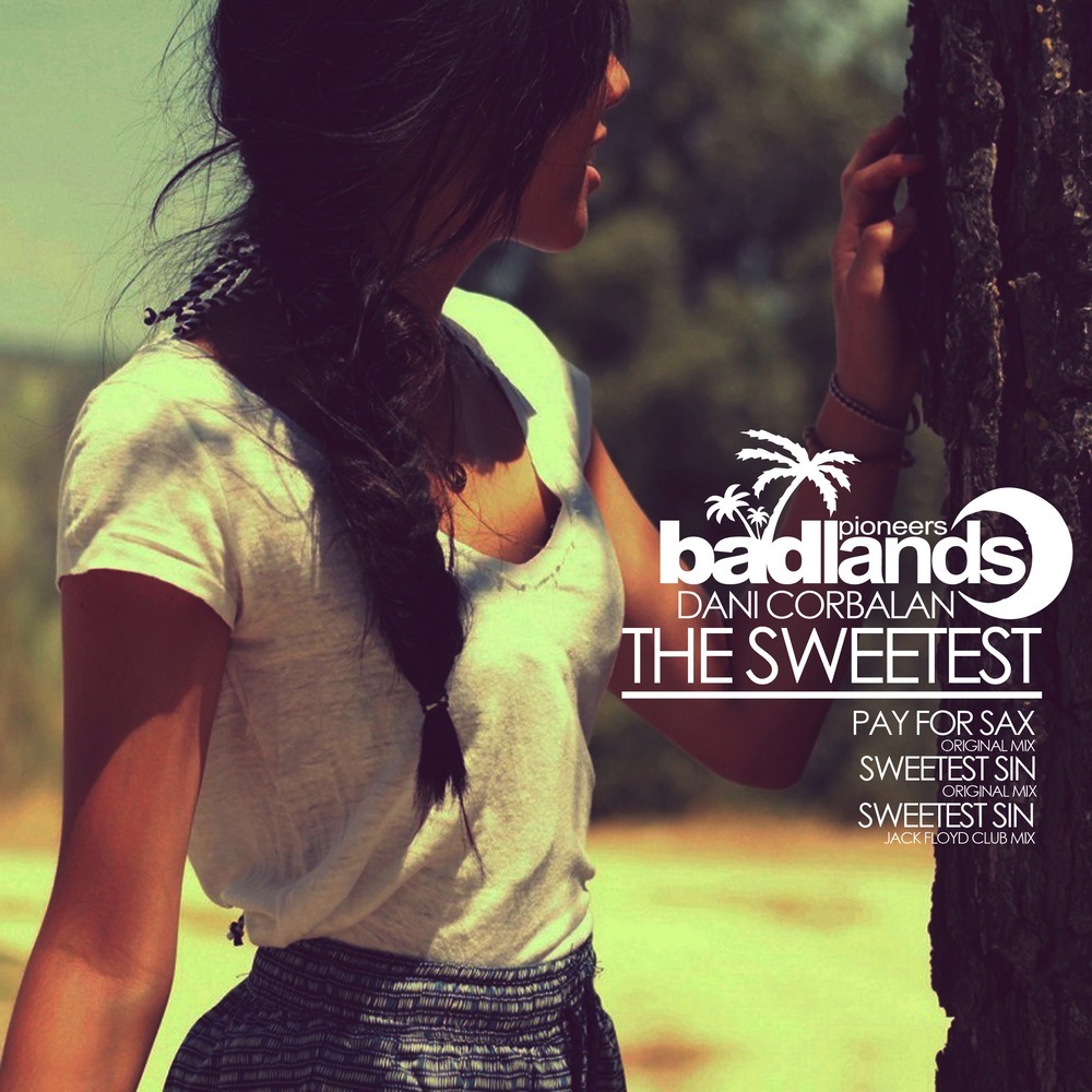Sweetest Sin (Jack Floyd Club Mix)